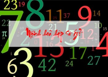 Người mạng Hỏa hợp với số gì?